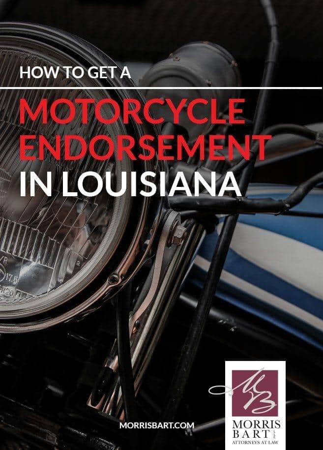 How to Get a Motorcycle Endorsement in Louisiana