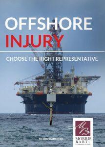 Offshore Injury: Choose the Right Representative.