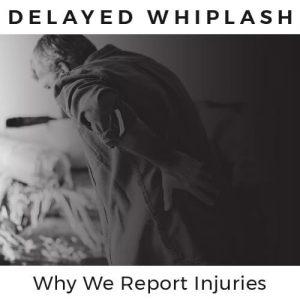 delayed whiplash: why we report injuries overlaid on photo of man with bad back