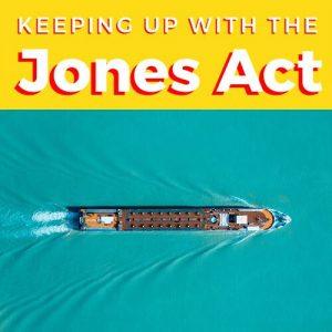 keeping up with the jones act text over a cargo ship