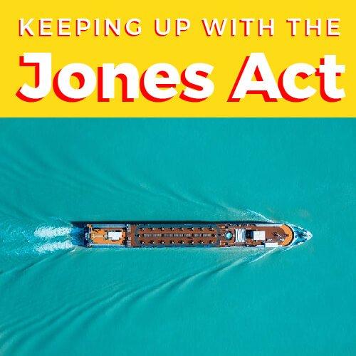 keeping up with the jones act text over a cargo ship