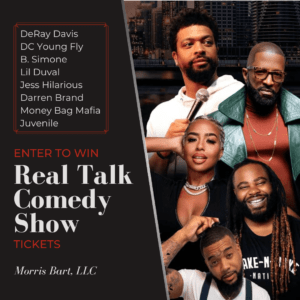 Real Talk Comedy Show Ticket Giveaway Morris Bart