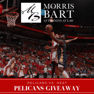 Morris Bart's Pelicans vs. Heat Ticket Giveaway