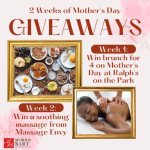 Morris Bart Mother's Day Giveaways