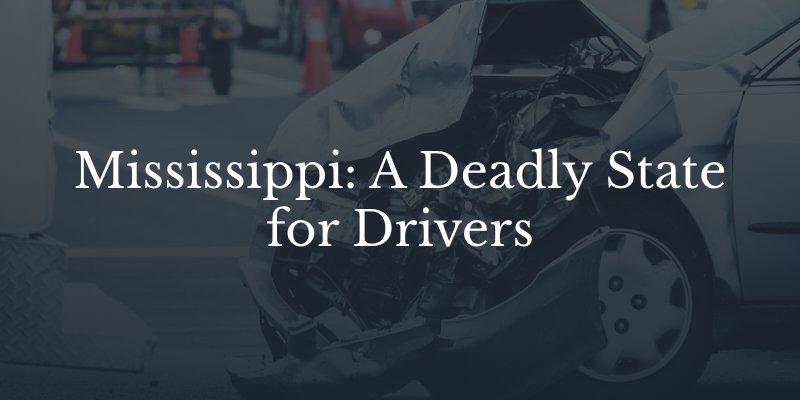 Mississippi 2022 car accident statistics  