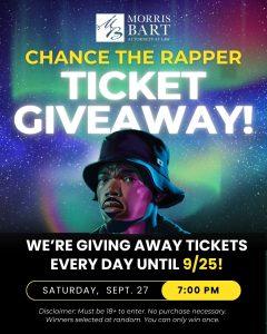 Morris Bart Chance the Rapper Ticket Giveaway