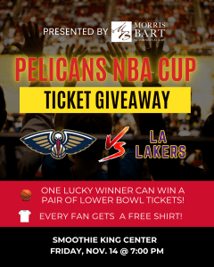 Morris Bart Pelicans vs Lakers Ticket Giveaway (NBA Cup)
