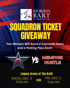 Morris Bart Squadron vs. Hustle Ticket Giveaway